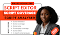 provide in depth analysis note feedback and coverage for script and screenplay
