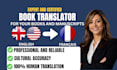 do professional english to french,french to english book translation