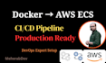 deploy your docker app on AWS ecs fargate with cicd pipeline