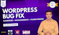 fix wordpress bugs, elementor errors, plugin and woocommerce issues