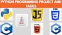 do python programming project java c cpp programming website and app development