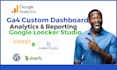 create ga4 custom dashboard, ecommerce funnel analysis, google looker studio