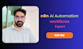 do n8n automation workflows, ai agents rag systems being n8n expert