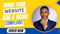 make your website eeoc, ada, aoda, wcag compliant by code fix