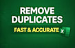 remove duplicates from excel or CSV data