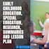 write articles in early childhood education research, summaries and lesson plan