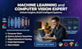 develop machine learning deep learning and computer vision models