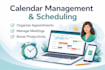 manage your calendar and scheduling professionally