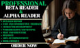 provide alpha and beta reading with a constructive detailed report
