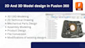 do 3d modeling and 2d drawings in autodesk fusion 360