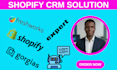 setup gorgias zendesk crm freshworks ai customer support automation for shopify