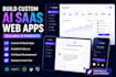 build custom ai saas web apps and scalable ai products