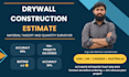 do drywall construction estimate and material takeoff