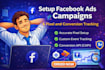 setup facebook ads campaign with pixel and conversion tracking