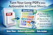 turn your long PDF reports, books, or notes into actionable ai cheat sheets
