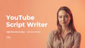 be your bulk youtube scriptwriter