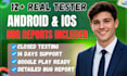 do mobile app testing for android and ios with 12 real testers