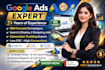 setup, and manage google ads adwords, PPC campaigns as an ads manager
