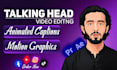 edit talking head videos with animated captions and motion graphics