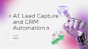 build an ai powered lead capture CRM automation tool