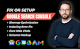 setup google search console with sitemaps and website page indexing