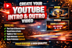 create a youtube intro and outro video