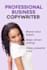 be your professional business copywriter