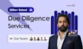 deliver due diligence services for your acquisition