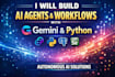 build autonomous ai agents and workflows using gemini and python for business