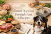 do pet or dog food formulation recipes for product development