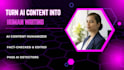 turn ai content into human writing