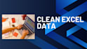clean messy excel data and remove duplicates