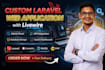 build custom laravel web app with admin dashboard