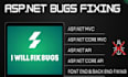 fix bugs and errors in  mvc web forms core API  sql plsql
