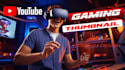 design trending gaming youtube thumbnails