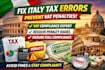 italy tax errors prevent vat penalties, resolve compliance issues amazon fba tax