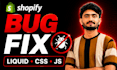 fix shopify theme bugs, liquid, CSS and javascript issues