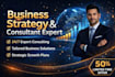 be your strategy business consultant  expert