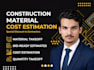 do cost estimation and material takeoff for all construction trades