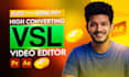 do professional youtube video editing and talking head video editing vsl