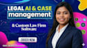 build ai case management and legal document software