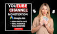 complete youtube channel monetization promotion