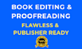 do book editing and proofreading, book proofreading services