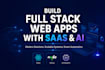 build full stack web apps with saas and ai