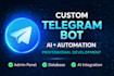 build telegram bot with automation, API, ai integration