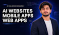 build ai website, ai mobile app, full stack web app development
