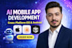 develop ai mobile apps using ai tools