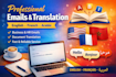 write professional emails and translate documents en fr ar