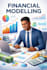 do financial projections, budgeting, financial analysis, financial modeling