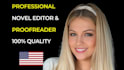 do novel editing and proofreading, novel proofreading services